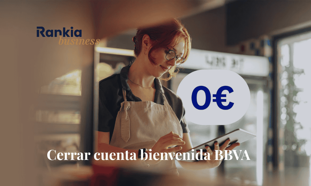 Cerrar cuenta bienvenida BBVA sin penalización