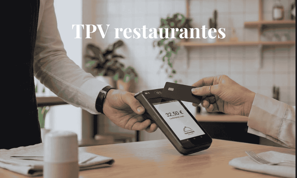 TPV para restaurantes cobrando con tarjeta en un restaurante